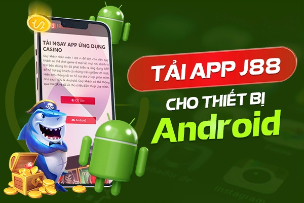 Hướng Dẫn Tải App J88 Cho Thiết Bị Android